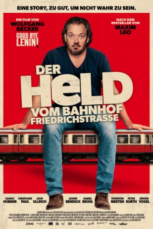 Der Held vom Bahnhof Friedrichstrasse